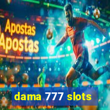 dama 777 slots