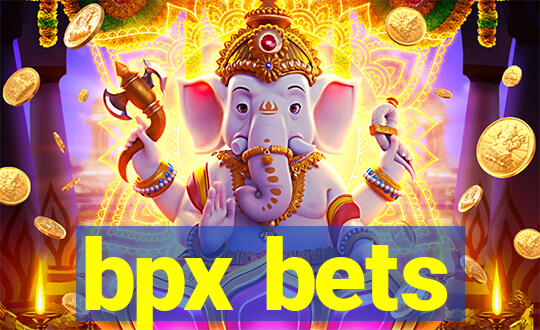 bpx bets