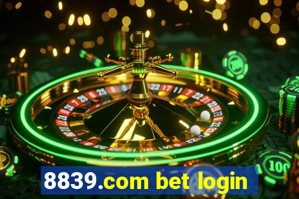 8839.com bet login