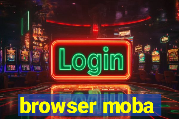 browser moba