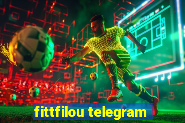 fittfilou telegram