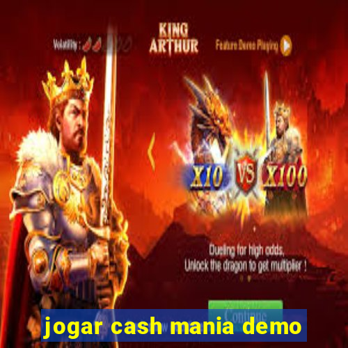 jogar cash mania demo