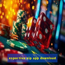 esportiva vip app download