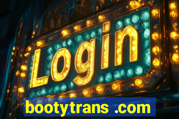 bootytrans .com