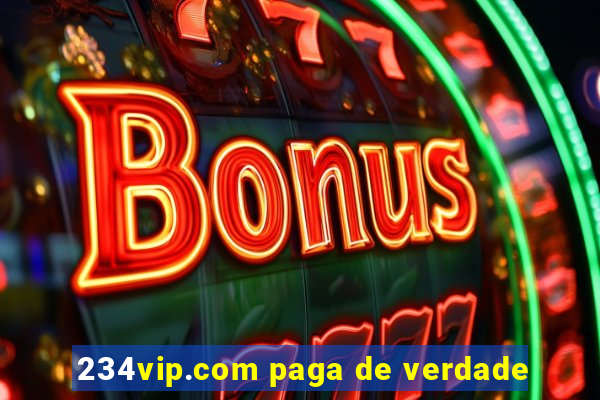 234vip.com paga de verdade