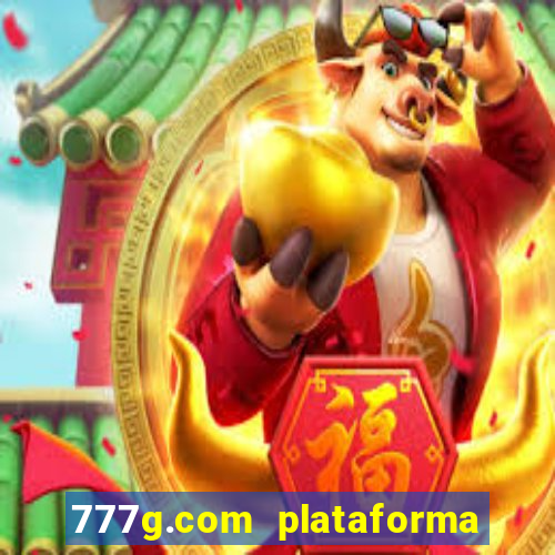 777g.com plataforma de jogos