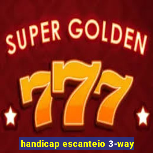 handicap escanteio 3-way