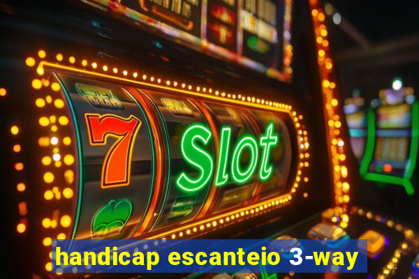 handicap escanteio 3-way