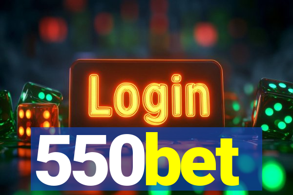 550bet