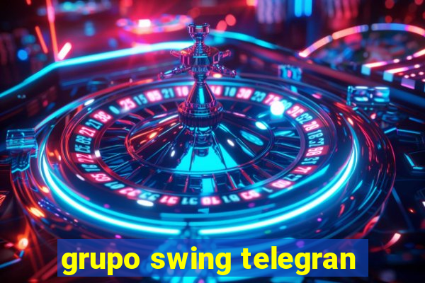 grupo swing telegran