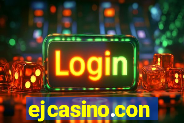 ejcasino.con