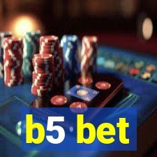 b5 bet