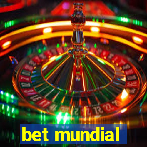 bet mundial