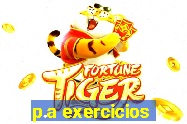 p.a exercicios