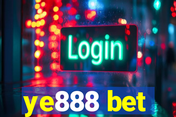 ye888 bet