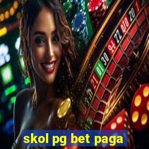 skol pg bet paga