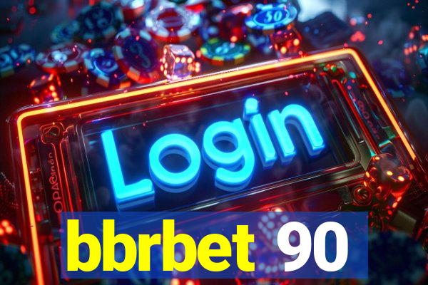 bbrbet 90