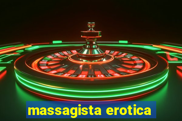 massagista erotica