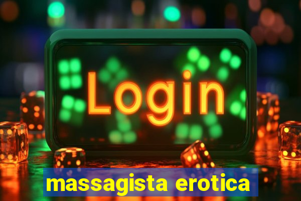 massagista erotica