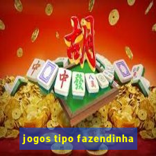 jogos tipo fazendinha