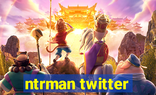 ntrman twitter