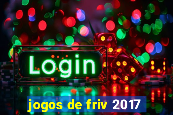 jogos de friv 2017