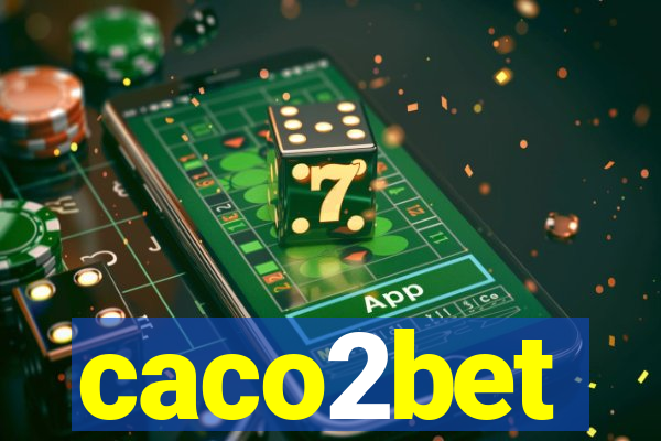 caco2bet