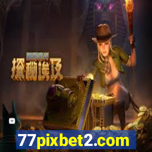 77pixbet2.com