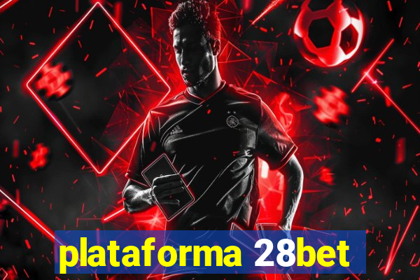 plataforma 28bet