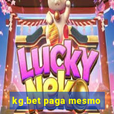 kg.bet paga mesmo