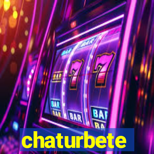 chaturbete