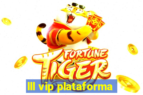 lll vip plataforma