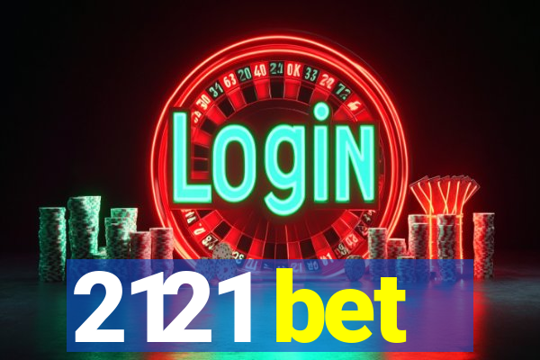 2121 bet