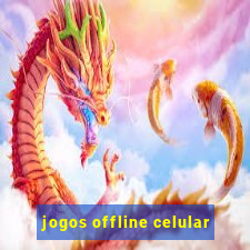 jogos offline celular