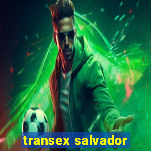 transex salvador