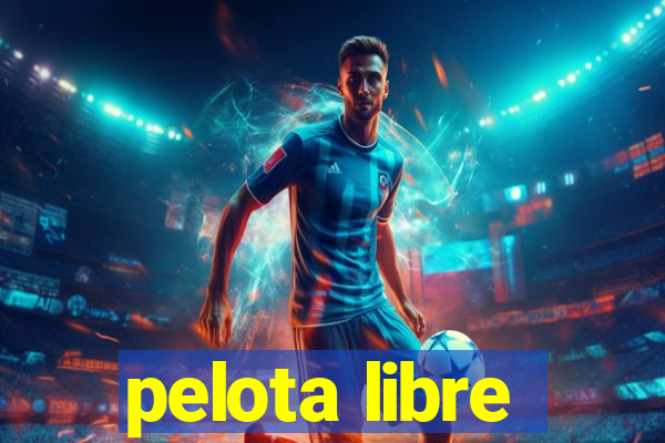 pelota libre