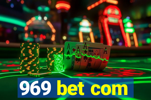 969 bet com