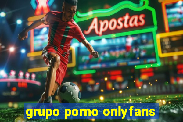 grupo porno onlyfans