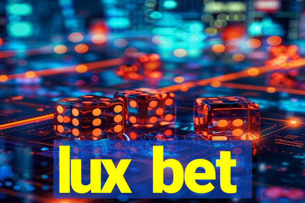 lux bet