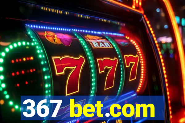 367 bet.com