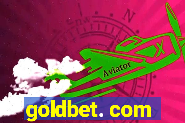 goldbet. com