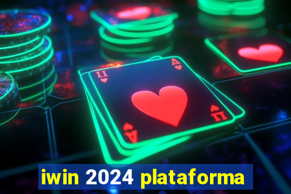 iwin 2024 plataforma