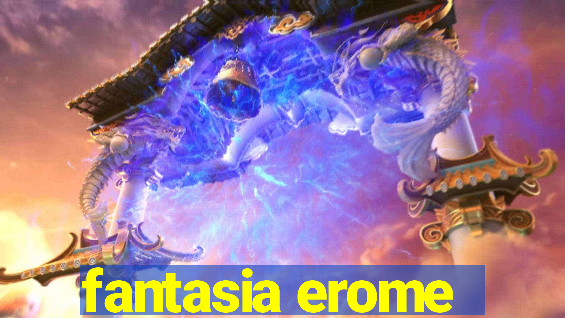 fantasia erome