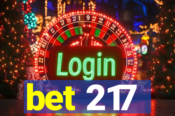 bet 217