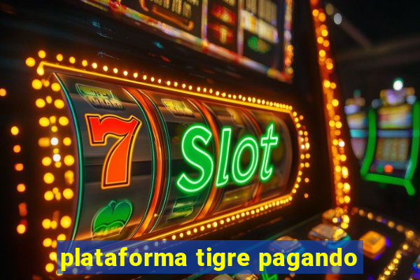 plataforma tigre pagando