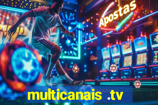 multicanais .tv