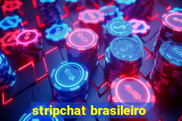 stripchat brasileiro