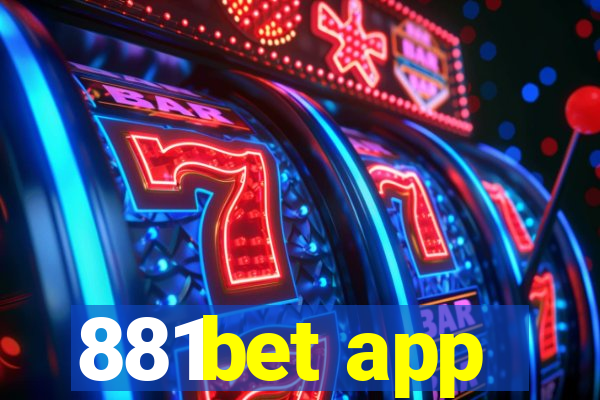 881bet app