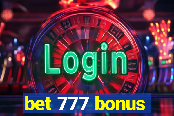 bet 777 bonus