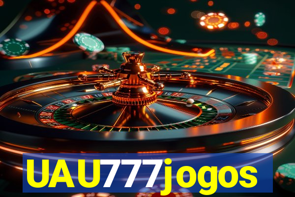 UAU777jogos